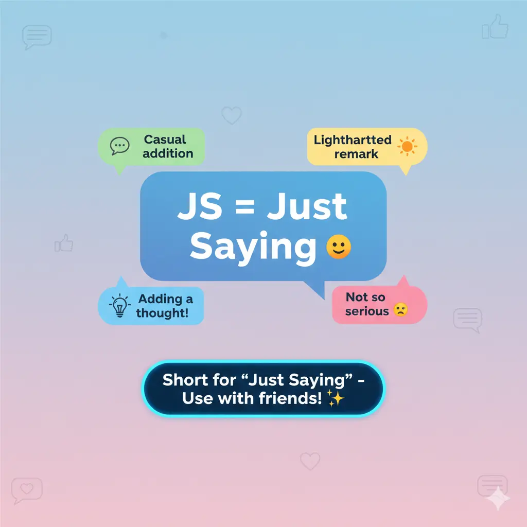 What Does JS Mean in Text?