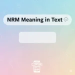 NRM Meaning in Text
