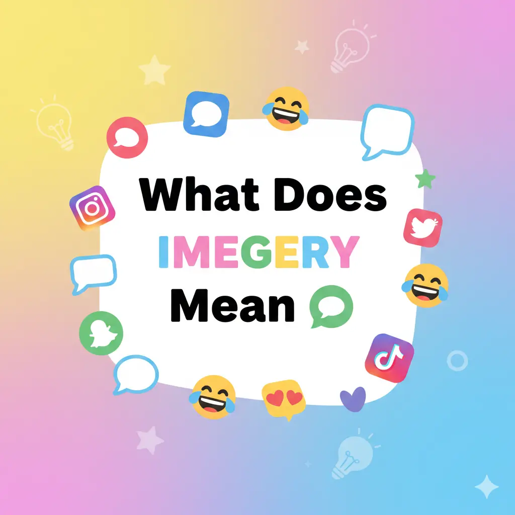 What Does Imagery Mean