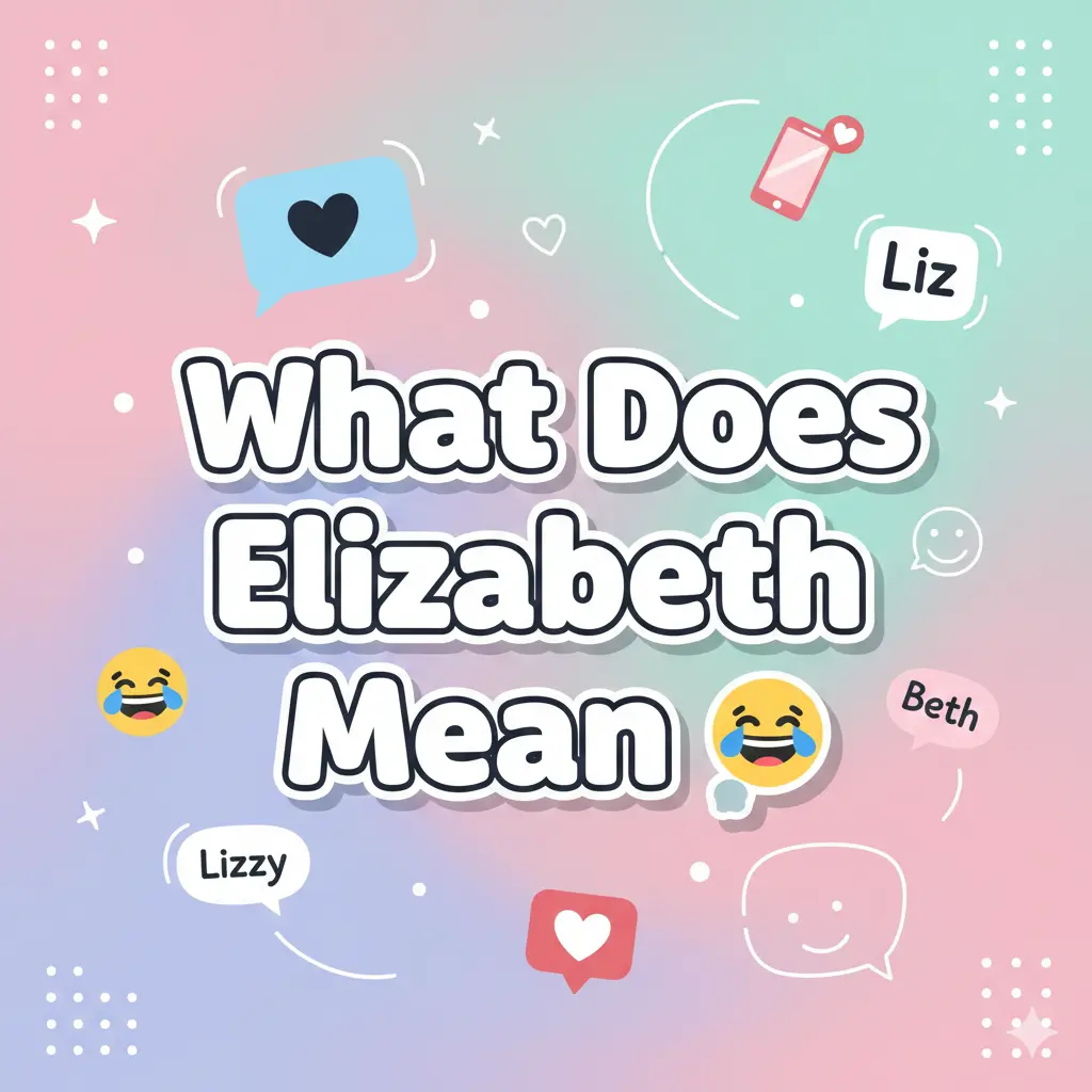 Elizabeth Mean in History