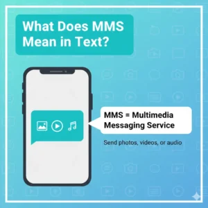 MMS Mean in Text